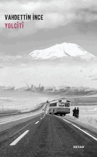 Yolçiti – Vahdettin İnce – Beyan Yayınları kitap kapağı