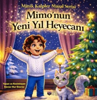 Mimo'nun Yeni Yıl Heyecanı – Kevser Nur Devrez – Bilgin Kültür Sanat Yayınları kitap kapağı