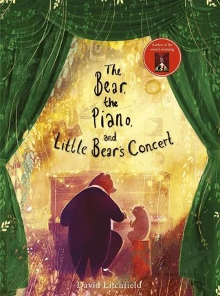 The Bear, the Piano and Little Bear's Concert – David Litchfield – FRANCES LINCOLN kitap kapağı