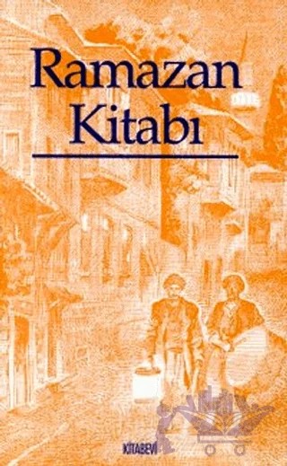 Ramazan Kitabı – Kolektif – Kitabevi Yayınları kitap kapağı