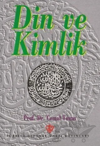 Din ve Kimlik – Cemal Tosun – Türkiye Diyanet Vakfı Yayınları kitap kapağı
