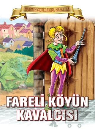 Fareli Köyün Kavalcısı – Kolektif – Parıltı Yayınları kitap kapağı