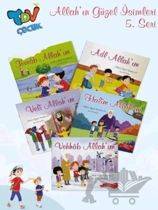 Allah’ın Güzel İsimleri 5. Seri 5 Kitap Takım – Nur Tok Yeğin – Türkiye Diyanet Vakfı Yayınları kitap kapağı