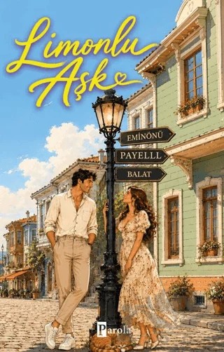 Limonlu Aşk – Payelll – Parola Yayınları kitap kapağı