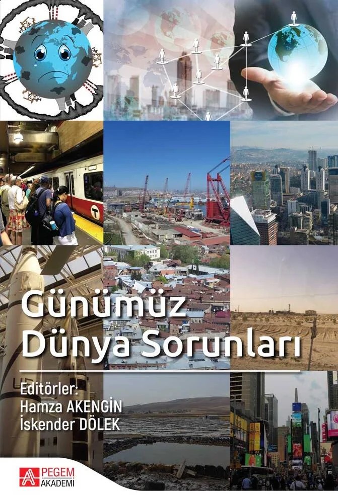 Günümüz Dünya Sorunları – Hamza Akengin, Cahit İskender, Cevdet Yılmaz, Gizem Bengiç Çolak – Pegem Akademi Yayıncılık kitap kapağı