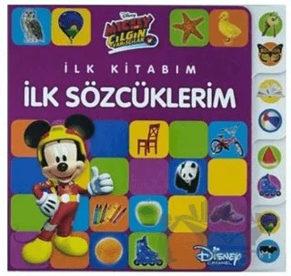 Mickey ve Çılgın Yarışçılar - İlk Kitabım İlk Sözcüklerim – Kolektif – Doğan Çocuk kitap kapağı