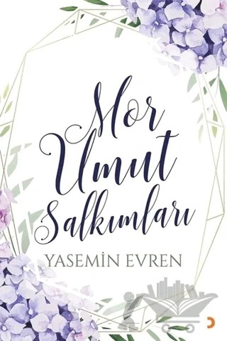 Mor Umut Salkımları – Yasemin Evren – Cinius Yayınları kitap kapağı