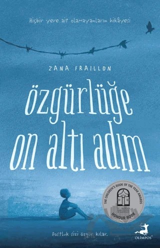 Özgürlüğe On Altı Adım – Zana Fraillon – Olimpos Yayınları kitap kapağı