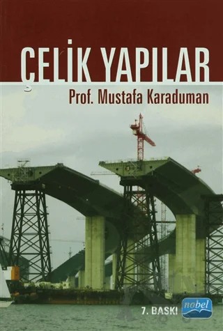 Çelik Yapılar – Mustafa Karaduman – Nobel Akademik Yayıncılık kitap kapağı