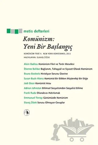 Komünizm: Yeni Bir Başlangıç – Slavoj Zizek – Metis Yayınları kitap kapağı