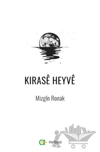 Kırase Heyve – Mızgin Ronak – Aram Yayınları kitap kapağı