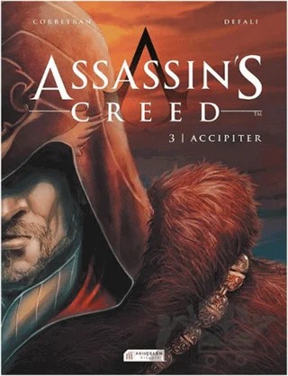 Assassin’s Creed 3. Cilt - Accipiter – Eric Corbeyran – Akıl Çelen Kitaplar kitap kapağı