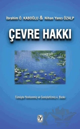 Çevre Hakkı – İbrahim Ö. Kaboğlu, Nihan Yancı Özalp – Tekin Yayınevi kitap kapağı