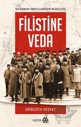 Filistin’e Veda – Mirliva Sedat – Yeditepe Yayınevi kitap kapağı