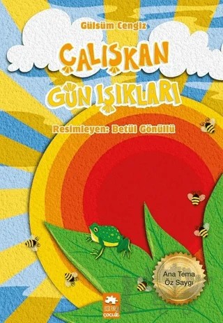 Çalışkan Gün Işıkları – Gülsüm Cengiz – Eksik Parça Yayınları kitap kapağı