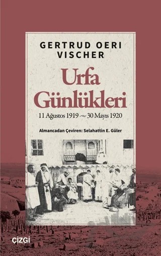 Urfa Günlükleri – Gertrud Oeri Vischer – Çizgi Kitabevi Yayınları kitap kapağı