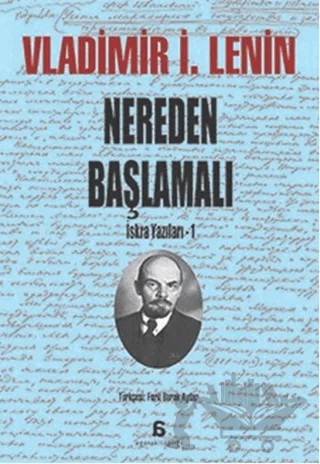Nereden Başlamalı – Vladimir Ilyiç Lenin – Agora Kitaplığı kitap kapağı