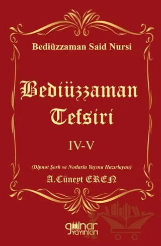 Bediüzzaman Tefsiri IV-V – Bediüzzaman Said Nursi – Gülnar Yayınları kitap kapağı