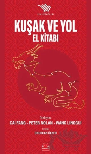 Kuşak ve Yol El Kitabı – Cai Fang, Peter Nolan, Wang Linggui – Kırmızı Kedi Yayınevi kitap kapağı