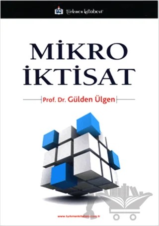 Mikro İktisat – Gülden Ülgen – Türkmen Kitabevi kitap kapağı
