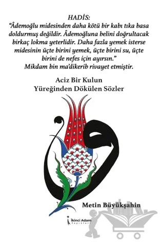 Aciz Bir Kulun Yüreğinden Dökülen Sözler – Metin Büyükşahin – İkinci Adam Yayınları kitap kapağı