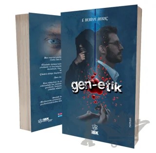 Gen-Etik – Behiye Ayrıç – İBK - İz Bırakan Kalemler kitap kapağı