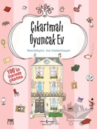Çıkartmalı Oyuncak Ev – Kolektif – İş Bankası Kültür Yayınları kitap kapağı