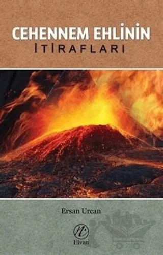 Cehennem Ehlinin İtirafları – Ersan Urcan – Elvan Yayıncılık kitap kapağı