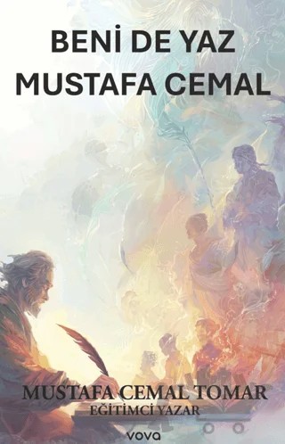 Beni de Yaz Mustafa Cemal – Mustafa Cemal Tomar – Vova Yayınları kitap kapağı