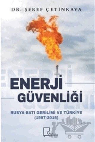 Enerji Güvenliği – Şeref Çetinkaya – Gece Akademi kitap kapağı