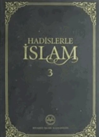 Hadislerle İslam Cilt 3 – Kolektif – Diyanet İşleri Başkanlığı kitap kapağı