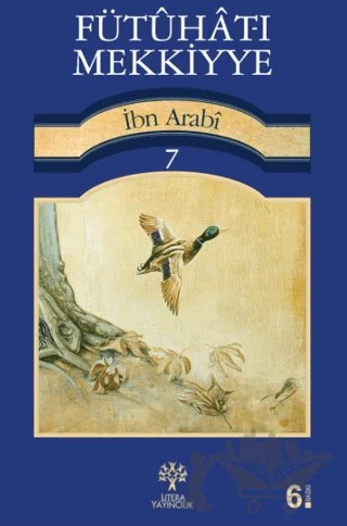 Fütuhat-ı Mekkiyye 7 – Muhyiddin İbn Arabi – Litera Yayıncılık kitap kapağı