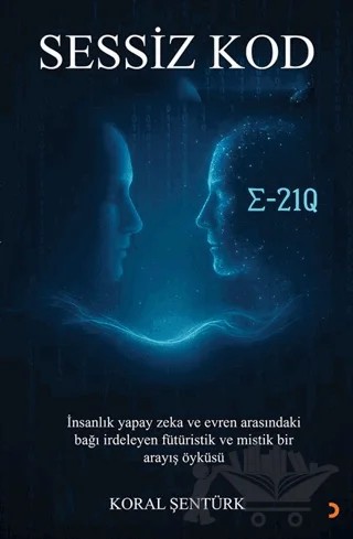 Sessiz Kod – Koral Şentürk – Cinius Yayınları kitap kapağı