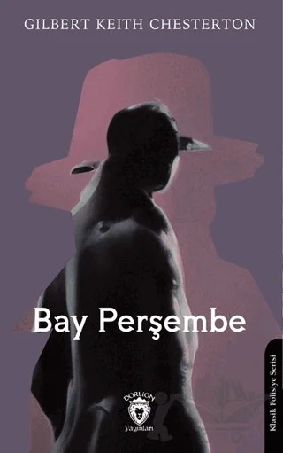 Bay Perşembe – Gilbert Keith Chesterton – Dorlion Yayınları kitap kapağı