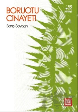 Boruotu Cinayeti – Barış Soydan – Labirent Yayınları kitap kapağı