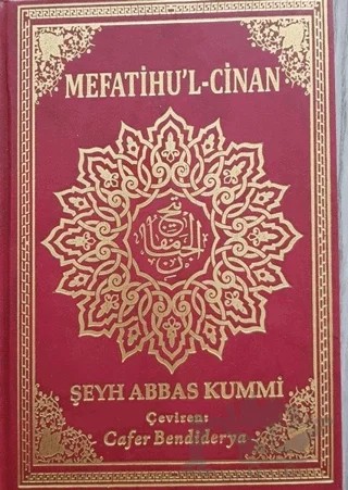 Mefatihu’l Cinan – Şeyh Abbas Kummi – Tesnim Yayınları kitap kapağı