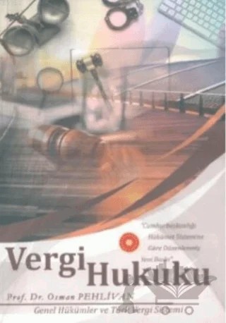 Vergi Hukuku – Osman Pehlivan – Ekin Basım Yayın kitap kapağı
