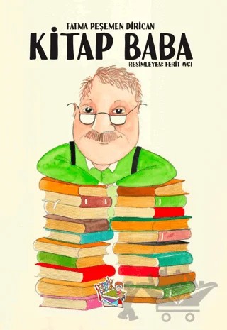 Kitap Baba – Fatma Peşemen Dirican – Parmak Çocuk Yayınları kitap kapağı