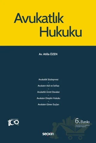 Avukatlık Hukuku – Atilla Özen – Seçkin Yayıncılık kitap kapağı