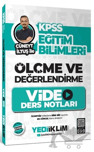KPSS Eğitim Bilimleri Ölçme ve Değerlendirme Cüneyt İltuş İle Video Ders Notları – Cüneyt İltuş – Yediiklim Yayınları kitap kapağı