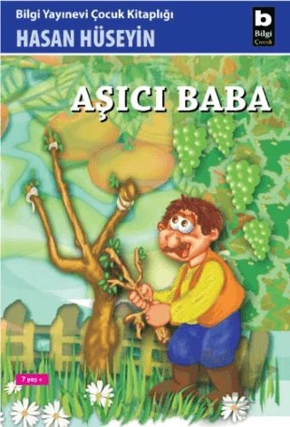 Aşıcı Baba – Hasan Hüseyin Korkmazgil – Bilgi Yayınevi kitap kapağı