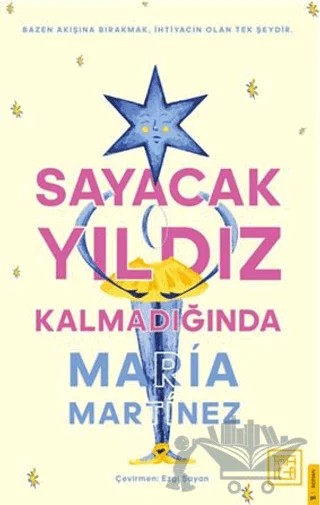 Sayacak Yıldız Kalmadığında – Maria Martinez – Athica Yayınları kitap kapağı