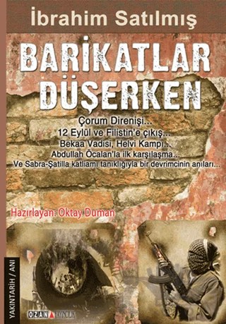 Barikatlar Düşerken – İbrahim Satılmış – Ozan Yayıncılık kitap kapağı