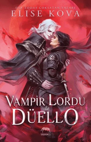 Vampir Lordu ile Düello – Elise Kova – Yabancı Yayınları kitap kapağı
