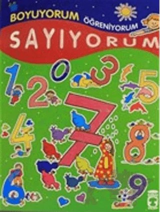 Boyuyorum Öğreniyorum - Sayıyorum – Kolektif – Timaş Çocuk kitap kapağı