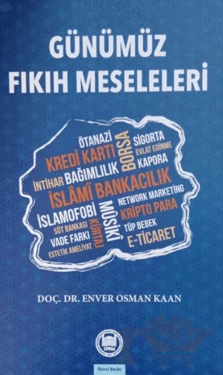 Günümüz Fıkıh Meseleleri – Enver Osman Kaan – Marmara Üniversitesi İlahiyat Fakültesi Vakfı kitap kapağı