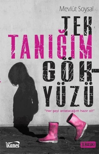 Tek Tanığım Gökyüzü – Mevlüt Soysal – Kanes Yayınları kitap kapağı