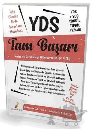 YDS Tam Başarı – Gürcan Günay, Mustafa Demir – Pelikan Tıp Teknik Yayıncılık kitap kapağı