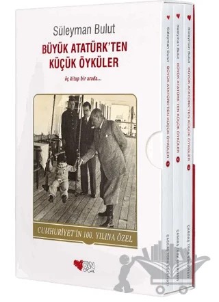 Büyük Atatürk'ten Küçük Öyküler Seti – Süleyman Bulut – Can Çocuk Yayınları kitap kapağı