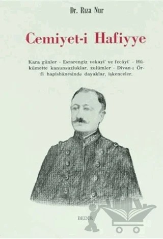 Cemiyet-i Hafiyye – Rıza Nur – Bedir Yayınları kitap kapağı